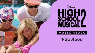 "Fabulous" | High School Musical 2 Music Video