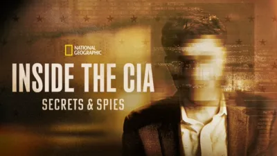 Inside the CIA: Secrets and Spies