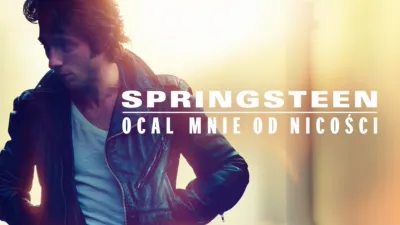 Springsteen: Ocal mnie od nicości