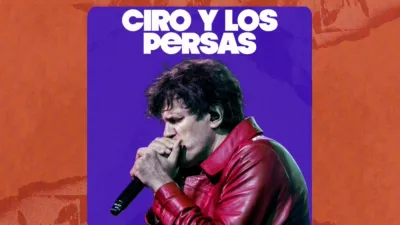 Ciro y Los Persas: Cosquín Rock 26
