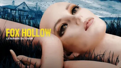Fox Hollow : Le repaire du tueur