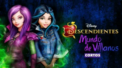 Descendientes: Mundo de villanos (Cortos)