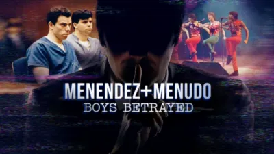 Menendez & Menudo: Boys Betrayed