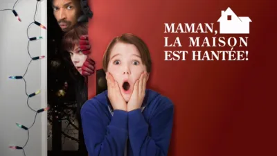 Maman, la maison est hantée !