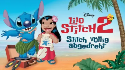 Lilo & Stitch 2 - Stitch völlig abgedreht