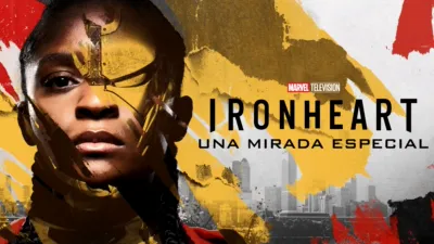 Ironheart/ Vistazo Exclusivo