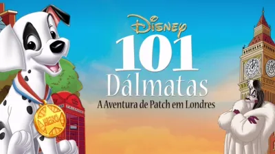 101 Dálmatas 2: A Aventura de Patch em Londres