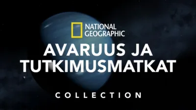 National Geographic Avaruus ja tutkimusmatkat