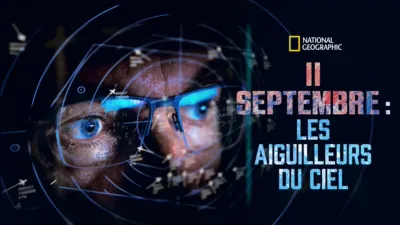 11 septembre : Les aiguilleurs du ciel