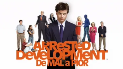 Arrested Development - De Mal a Pior