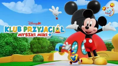 Klub Przyjaciół Myszki Miki+