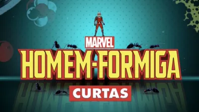 HOMEM-FORMIGA (CURTAS)