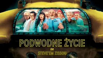 Podwodne życie ze Steve’em Zissou
