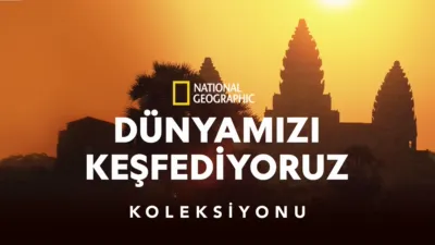 National Geographic Dünyamızı Keşfediyoruz