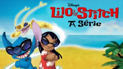 Lilo & Stitch: A Série