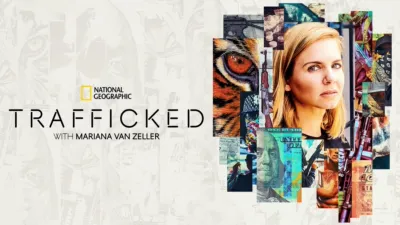 Trafficked with Mariana van Zeller