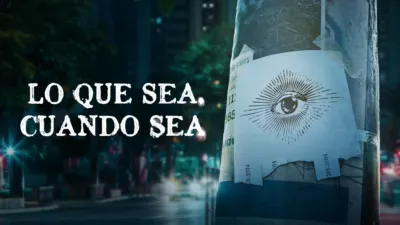 Lo que sea, cuando sea