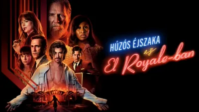 Húzós éjszaka az El Royale-ban
