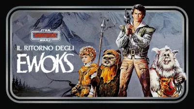Star Wars Vintage: Il Ritorno degli Ewoks