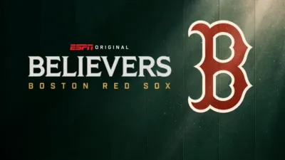 Believers: Boston Red Sox