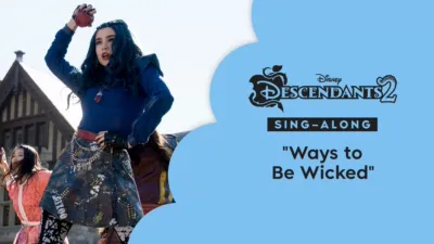 "Ways to Be Wicked" (Sing along) | Descendientes 2 Videoclip