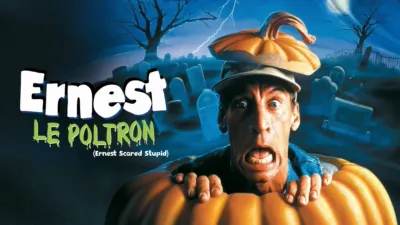 Ernest le poltron (Ernest Scared Stupid)