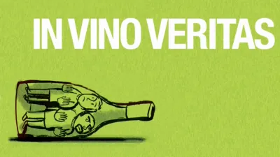 In vino veritas
