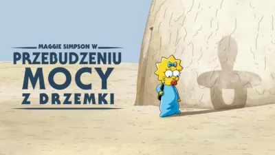 Maggie Simpson w „Przebudzeniu Mocy z drzemki”