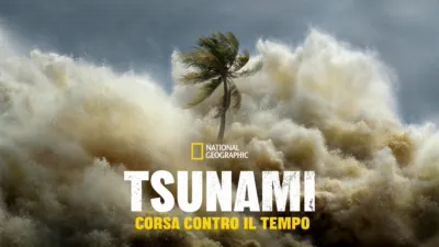 Tsunami: Corsa contro il tempo