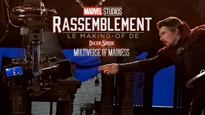 Le Making-of de Doctor Strange in the Multiverse of Madness