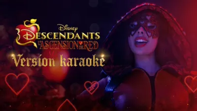 Descendants : L'Ascension de Red - Version Karaoké