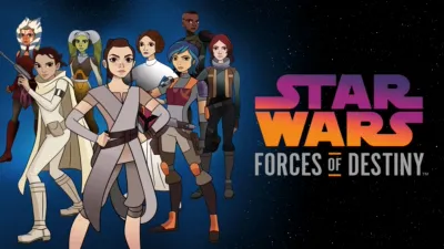 Star Wars: Forces of Destiny