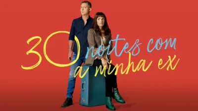 30 Noites com a Minha Ex