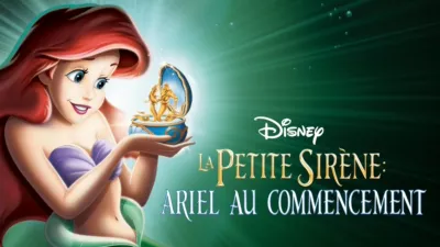 La Petite Sirène : Ariel au commencement (The Little Mermaid: Ariel's Beginning)
