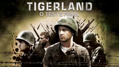 Tigerland - O Teste Final