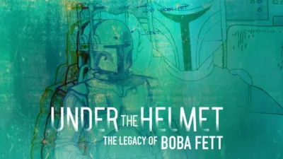 Under the Helmet: The Legacy of Boba Fett
