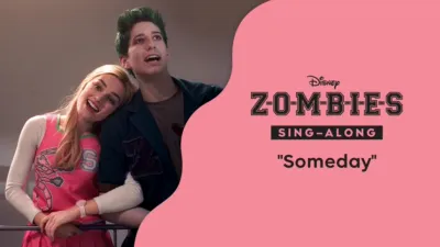 "Someday" (Sing-Along) | ZOMBIES Music Video