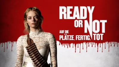Ready or Not - Auf die Plätze, Fertig, Tot