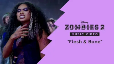 "Flesh & Bone" | ZOMBIES 2 Music Video
