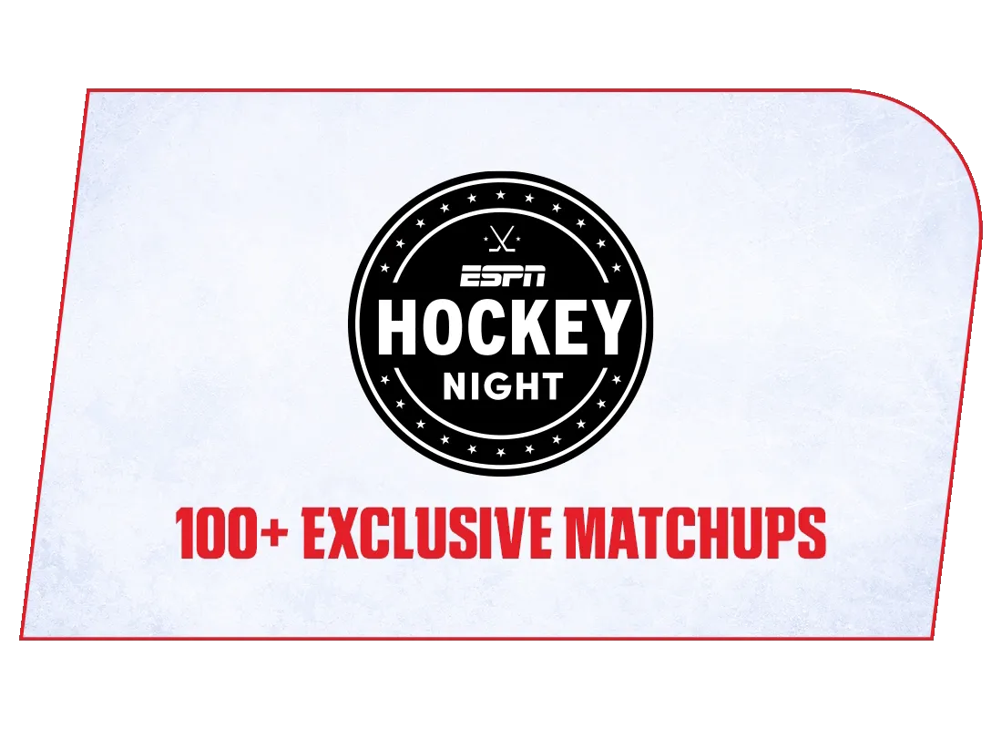 NHL ESPN and ESPN+ Hockey Night - Exclusive Live Games