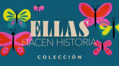 Ellas hacen historia