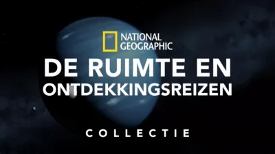 National Geographic: Ruimte en ontdekkingsreizen
