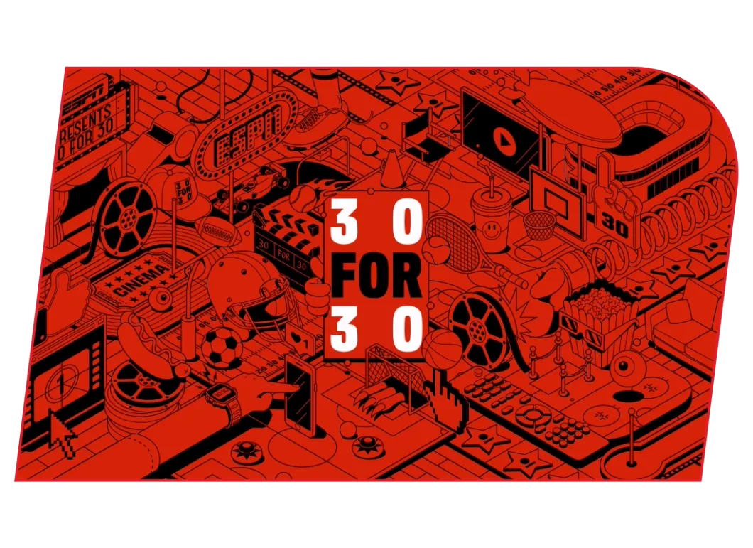 Access The Full 30 for 30 Library on ESPN