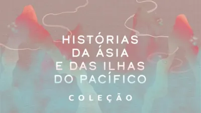 Histórias da Ásia e das Ilhas do Pacífico