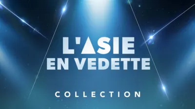 L'Asie en vedette