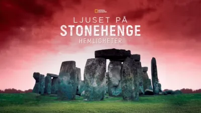 Ljuset på: Stonehenge hemligheter