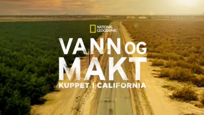 Vann og makt - Kuppet i California