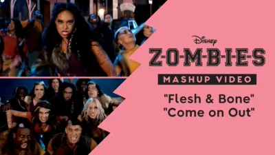 "Flesh & Bone/Come On Out Mashup" | ZOMBIES 2/ZOMBIES 3 Music Video