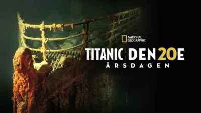 Titanic: Den 20e årsdagen