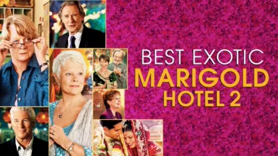 Best Exotic Marigold Hotel 2